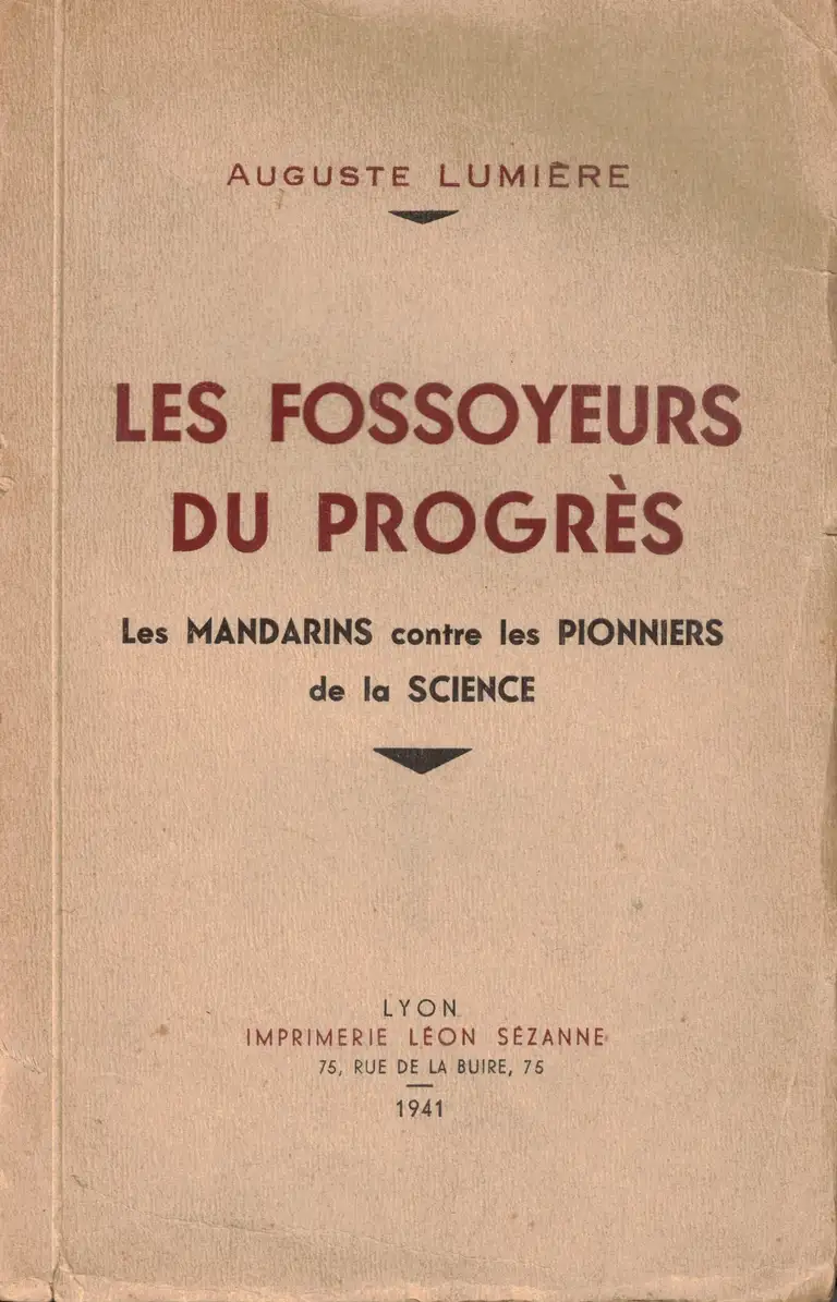 Les fossoyeurs du progrès - Les Mandarins contre les Pionniers de la Science  - couverture - 1941