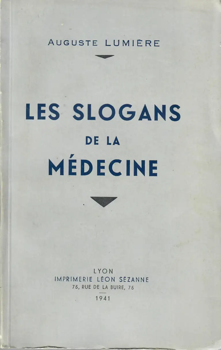 Les slogans de la médecine - couverture - Laboratoires Lumière - 1941