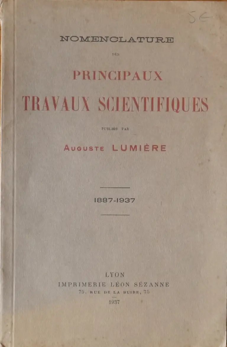 Nomenclature des principaux travaux scientifiques publiés par Auguste Lumière - 1937