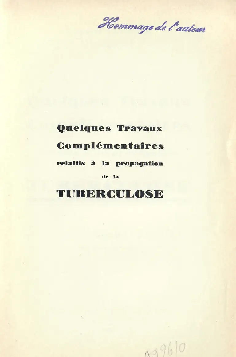 Auguste Lumière - Quelques Travaux Complémentaires relatifs à la propagation de la Tuberculose - tampon 