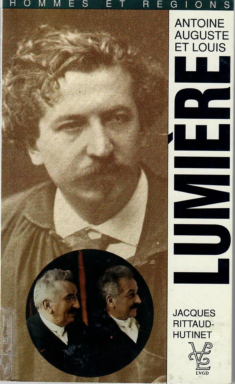 Antoine Lumière, aventure industrielle à Montplaisir - couverture - 1994