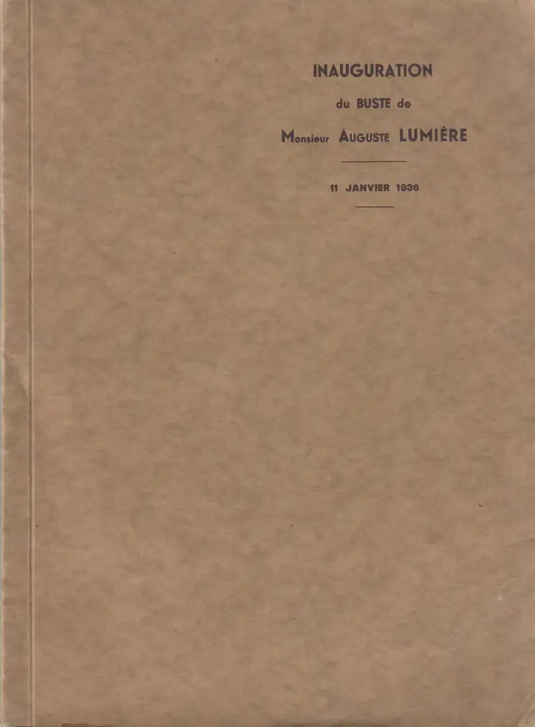Inauguration du buste de M. Auguste Lumière - couverture - 1936