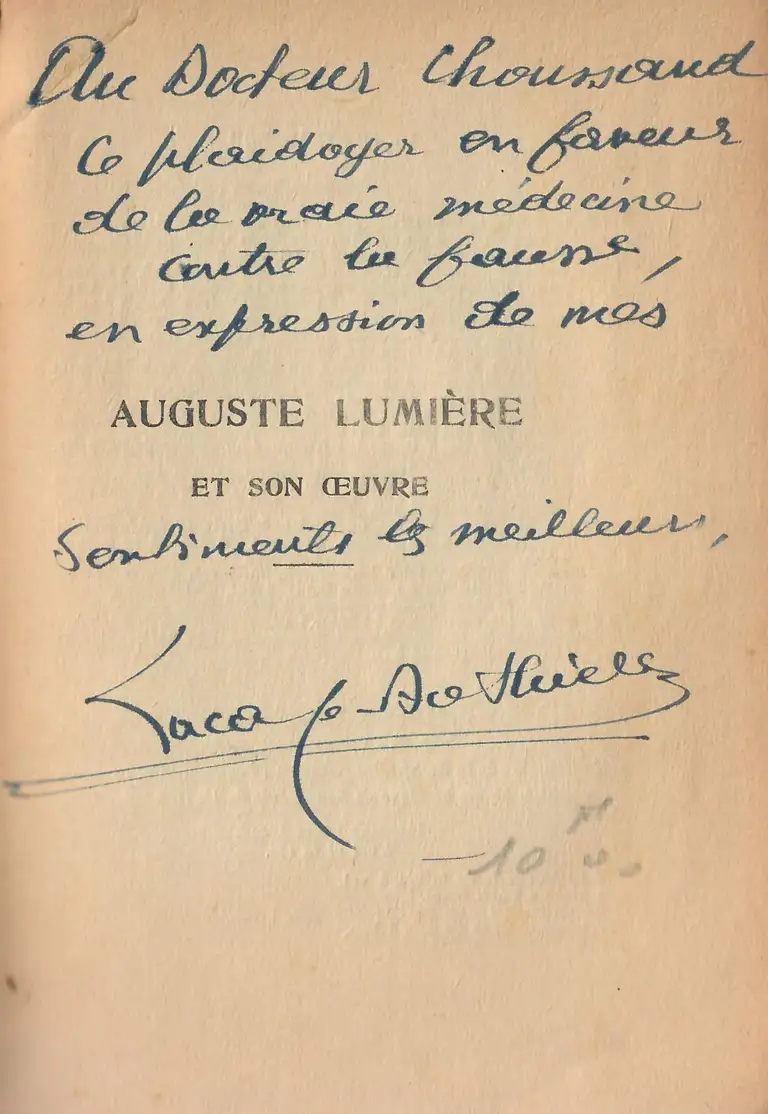 Un héros de la pensée Auguste Lumière et son oeuvre - envoi autographe - Gérard de Lacaze-Duthiers - Albert Messein - 1946